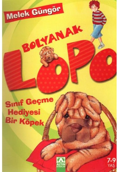 Bolyanak Lopo 1 Sınıf Geçme Hediyesi Bir Köpek