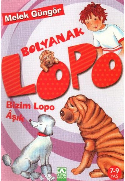 Bolyanak Lopo 4 Bizim Lopo Aşık