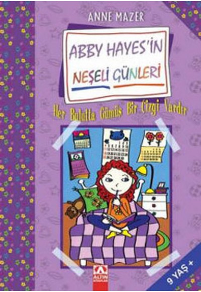 Abby Hayesin Neşeli Günleri Her Bulutta Gümüş Bir Çizgi Vardır