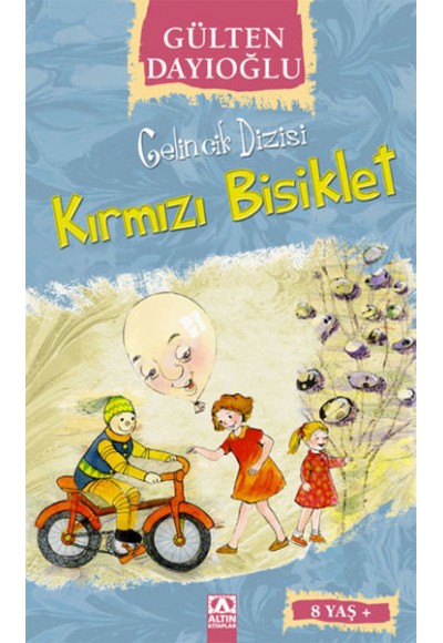 Gelincik Dizisi - Kırmızı Bisiklet