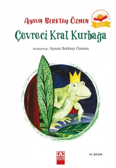 Çevreci Kral Kurbağa