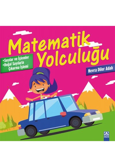 Matematik Yolculuğu 3 - Sayılar ve İşlemler / Doğal Sayılarla Çıkarma İşlemi