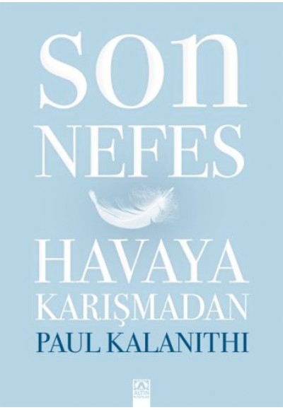 Son Nefes Havaya Karışmadan (Ciltli)