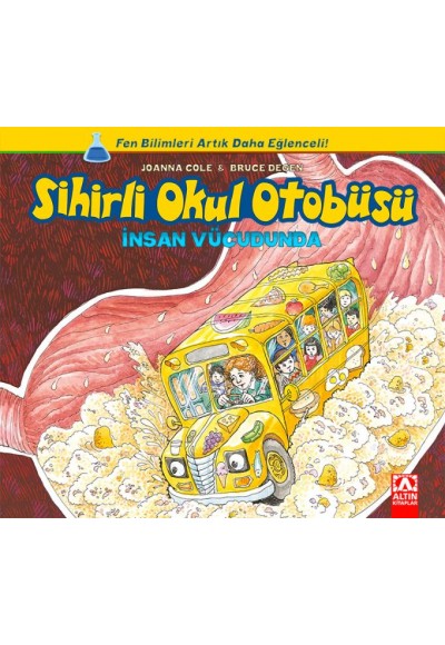 Sihirli Okul Otobüsü - İnsan Vücudunda