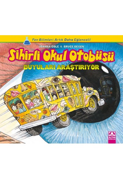 Sihirli Okul Otobüsü - Duyuları Araştırıyor