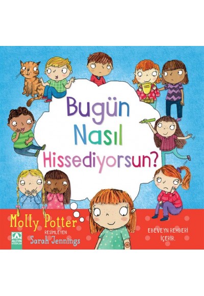 Bugün Nasıl Hissediyorsun?