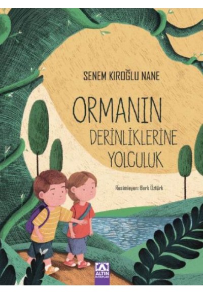 Ormanın Derinliklerine Yolculuk