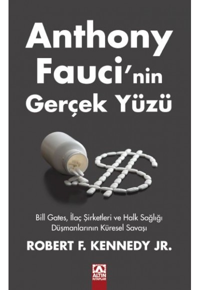 Anthony Faucı’nin Gerçek Yüzü