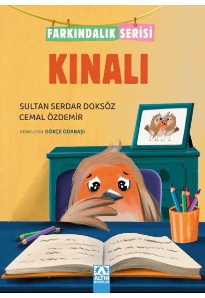 Kınalı - Farkındalık Serisi