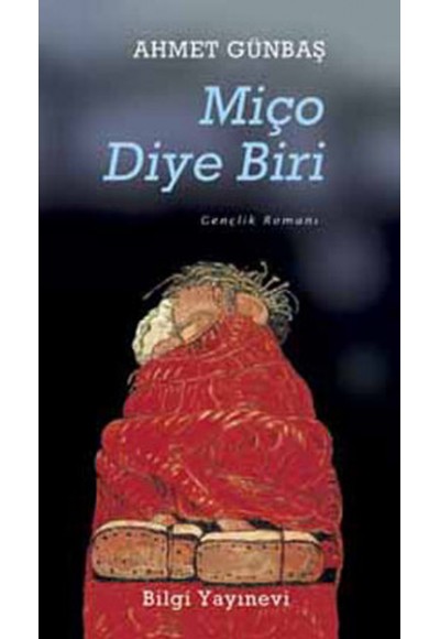 Miço Diye Biri