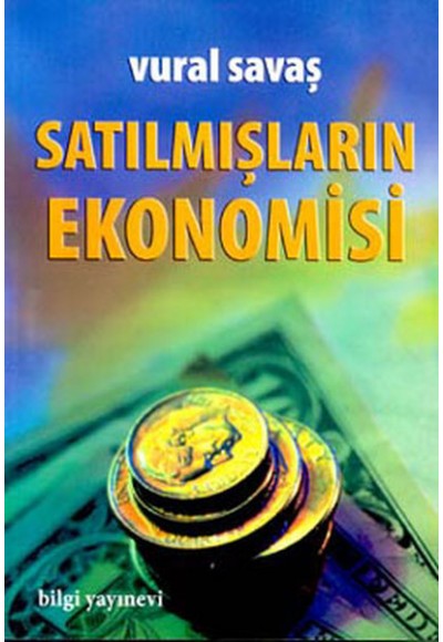 Satılmışların Ekonomisi