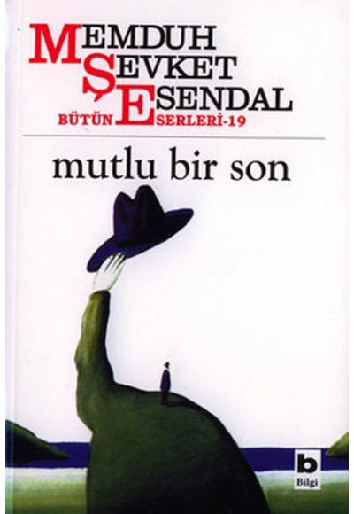 Mutlu Bir Son Hikâyeler 13 Bütün Eserleri 19