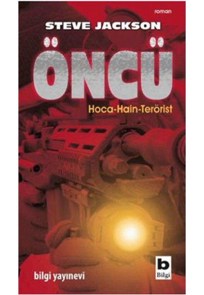 Öncü  Hoca-Hain-Terörist