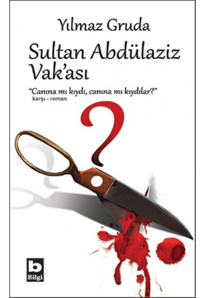 Sultan Abdülaziz Vak'ası