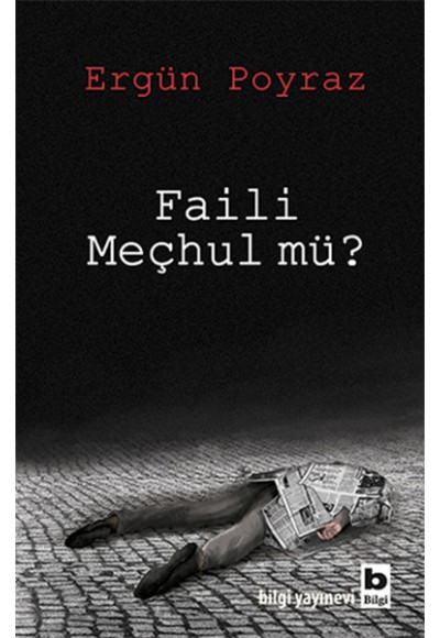 Faili Meçhul mü?