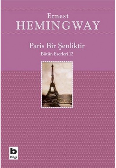 Paris Bir Şenliktir