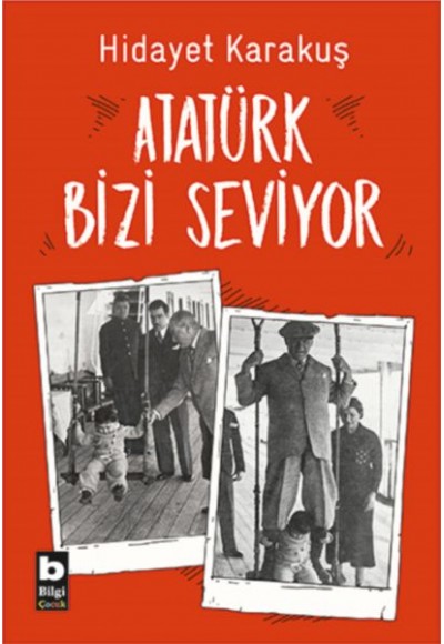 Atatürk Bizi Seviyor