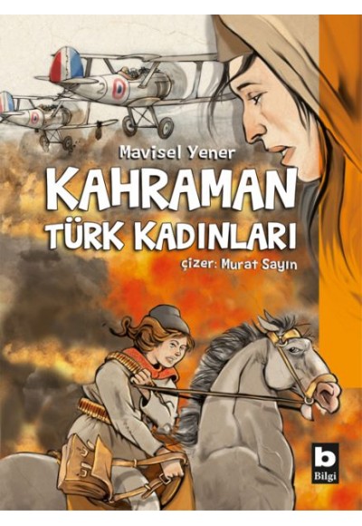 Kahraman Türk Kadınları