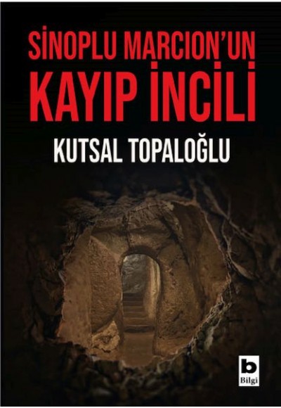 Sinoplu Marcion’un Kayıp İncili