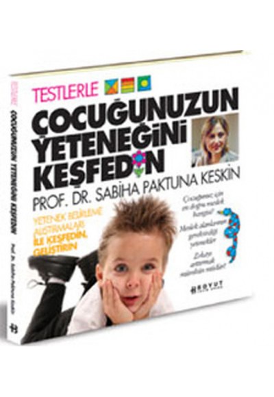 Testlerle Çocuğunuzun Yeteneğini Keşfedin