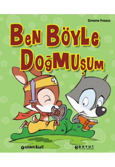 Ben Böyle Doğmuşum