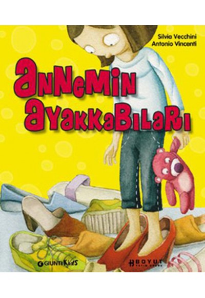 Annemin Ayakkabıları