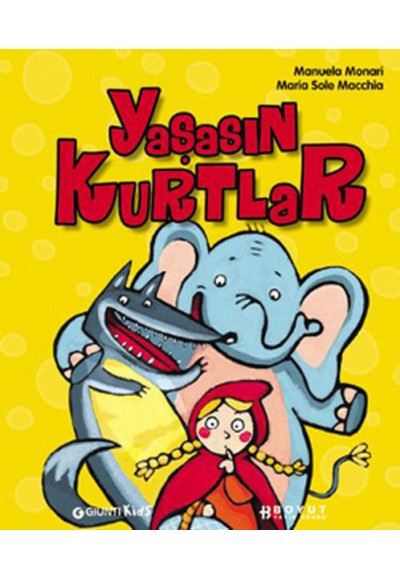 Yaşasın Kurtlar