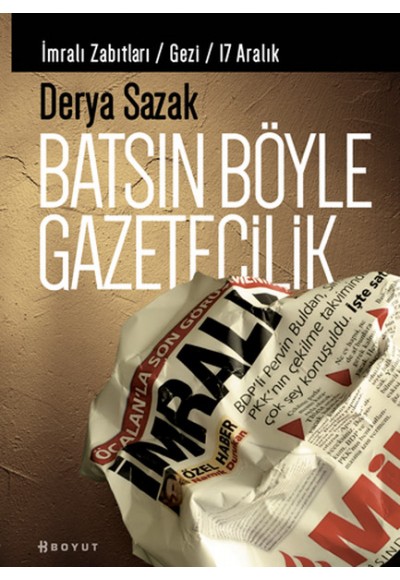 Batsın Böyle Gazetecilik