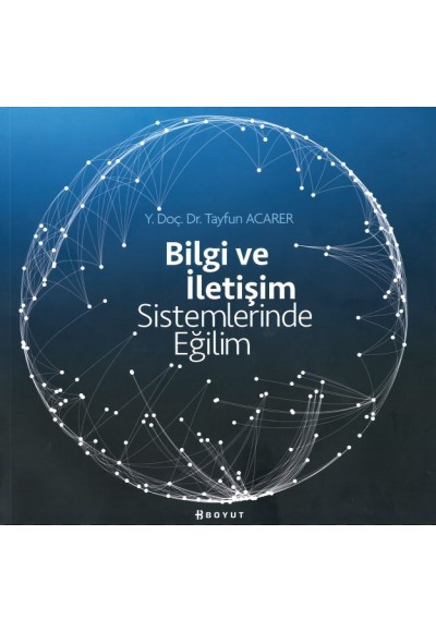 Bilgi ve İletişim Sistemlerinde Eğilim