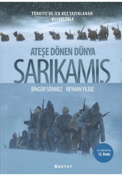 Ateşe Dönen Dünya Sarıkamış