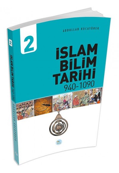 İslam Bilim Tarihi 2 (940-1090)