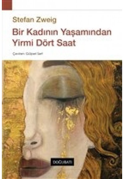 Bir Kadının Yaşamından Yirmi Dört Saat