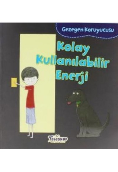 Gezegen Koruyucusu Kolay Kullanılabilir Enerji