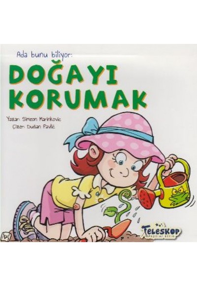 Ada Bunu Biliyor Doğayı Korumak