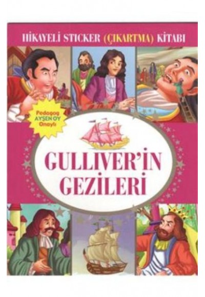 Gulliverin Gezileri Hikayeli Sticker Çıkartma Kitabı