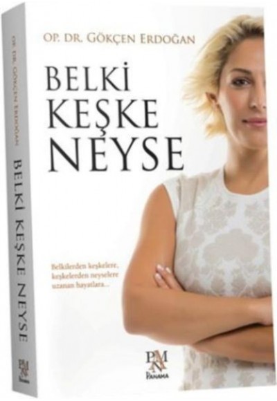 Belki Keşke Neyse