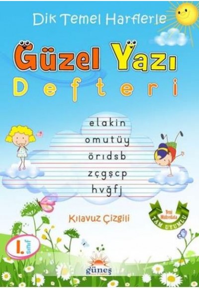 Dik Temel Harflerle Güzel Yazı Defteri 1.Sınıf