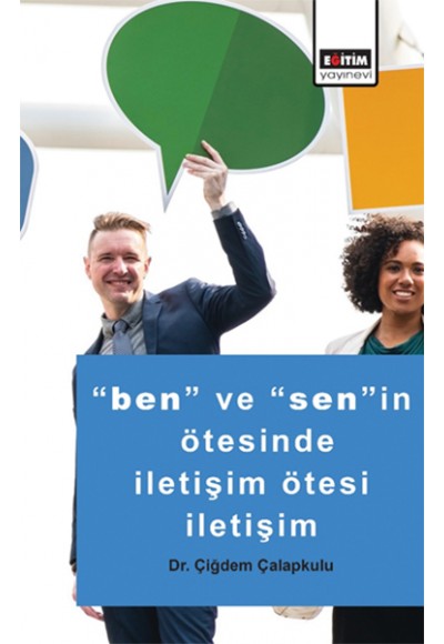 Ben ve Senin Ötesinde İletişim Ötesi İletişim