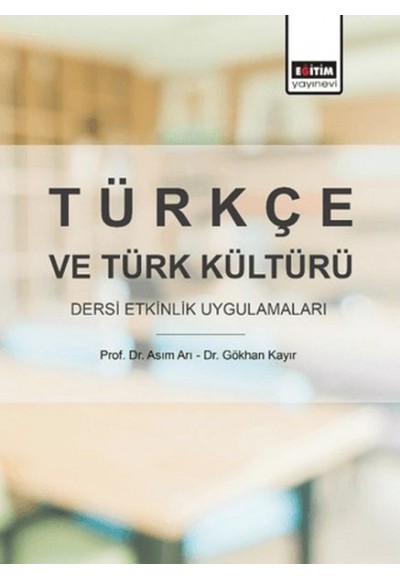 Türkçe ve Türk Kültürü Dersi Etkinlik Uygulamaları