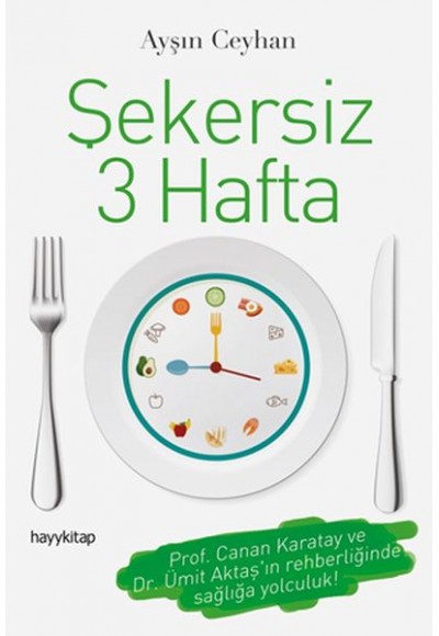 Şekersiz 3 Hafta