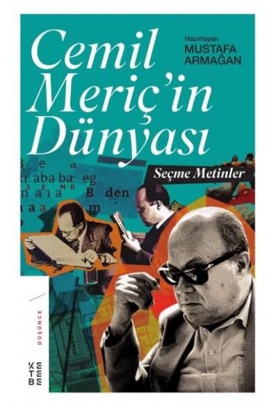 Cemil Meriç’in Dünyasi