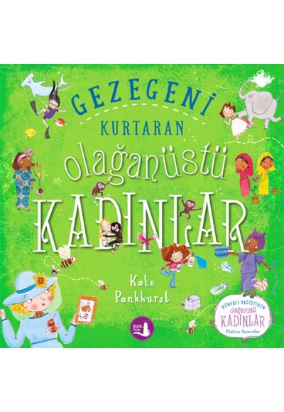 Gezegeni Kurtaran Olağanüstü Kadınlar