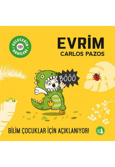 Geleceğin Dâhileri - Evrim