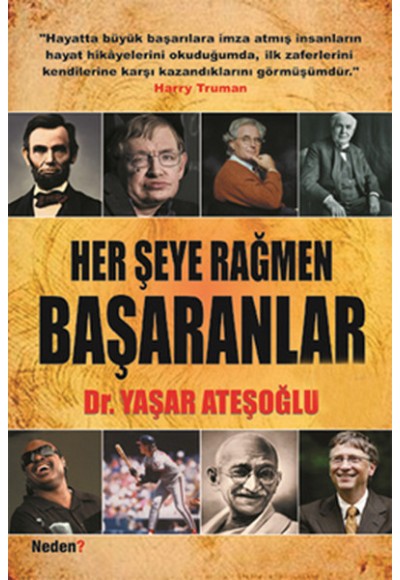 Her Şeye Rağmen Başaranlar