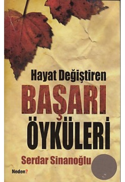 Hayat Değiştiren Başarı Öyküleri