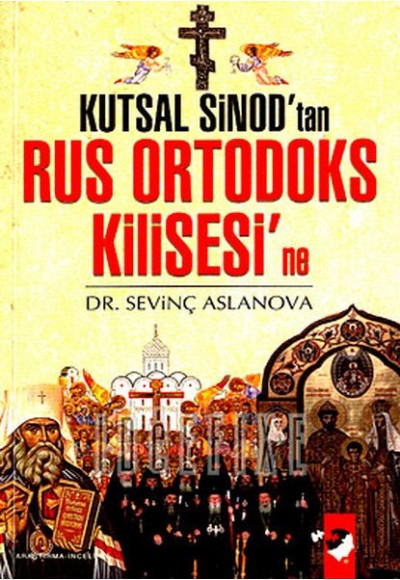 Kutsal Sinod'tan Rus Ortodoks Kilisesi'ne
