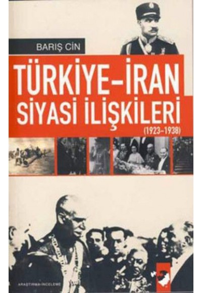 Türkiye-İran Siyasi ilişkileri 1923-1938