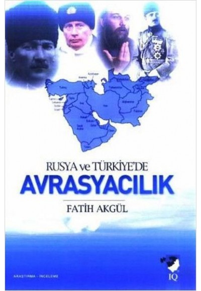 Rusya ve Türkiye'de Avrasyacılık