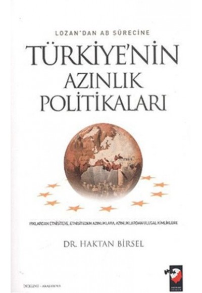 Lozan'dan AB Sürecine Türkiye'nin Azınlık Politikaları