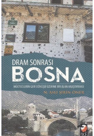 Dram Sonrası Bosna